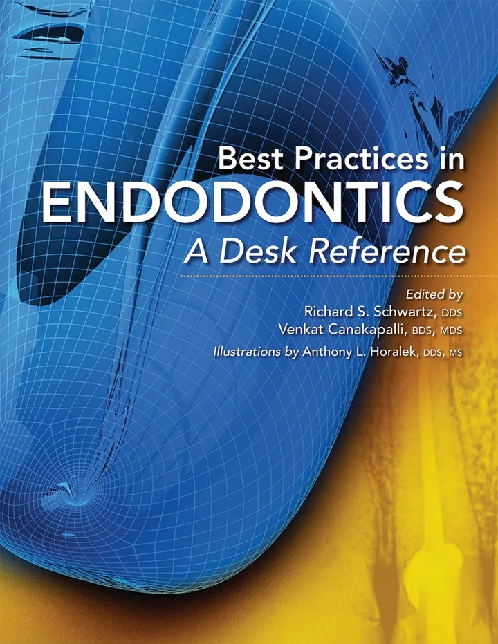 Best Practices in Endodontics: A Desk Reference