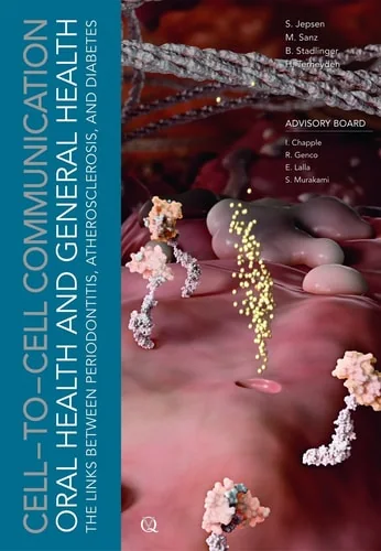 Cell-to-cell Communication: Oral Health and General Health: The Links Between Periodontitis, Atherosclerosis, and Diabetes