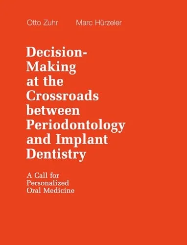 Decision Making at the Crossroads between Periodontology and Implant Dentistry