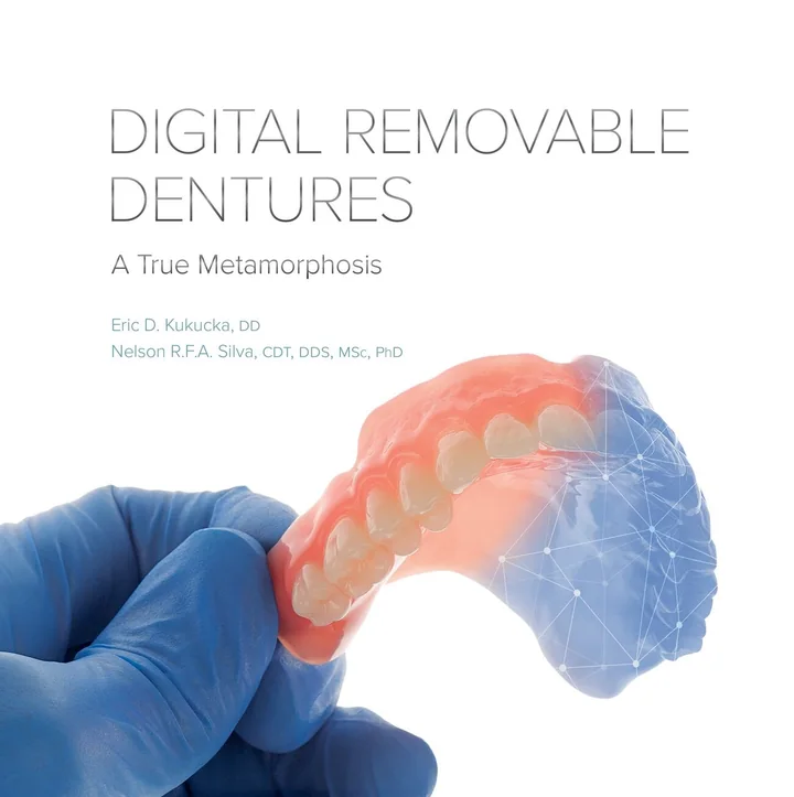 Digital Removable Dentures: A True Metamorphosis