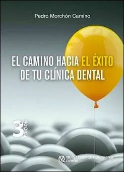 El Camino Hacia el Éxito de Tu Clínica Dental