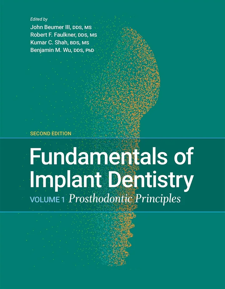 Fundamentals of Implant Dentistry, Volume 1