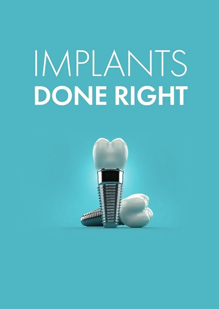 Implants Done Right: Your Guide to a Healthy Smile