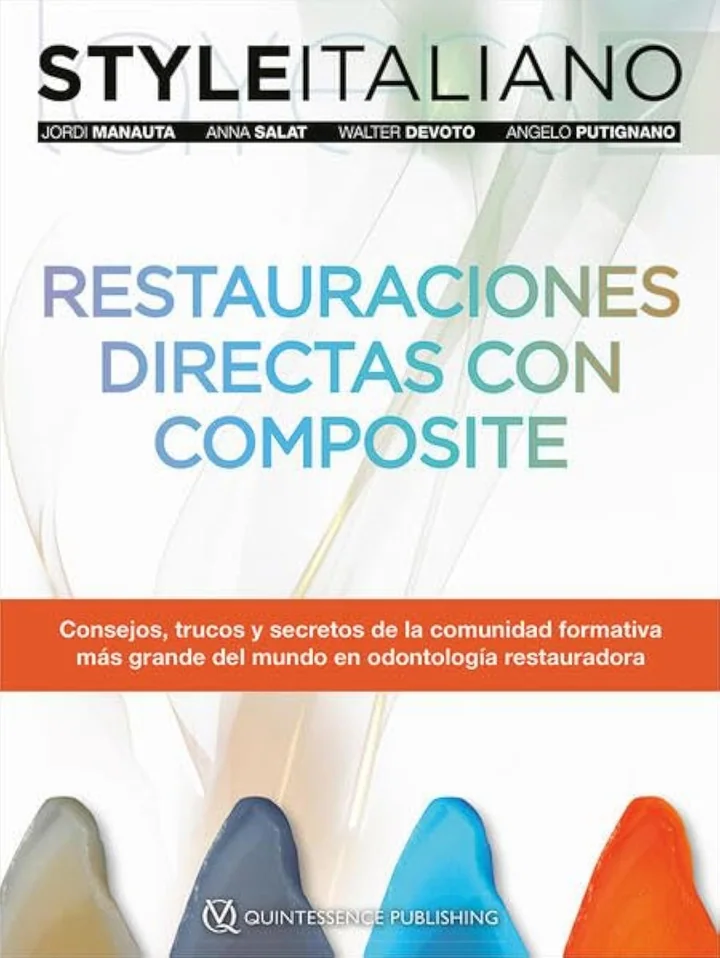 Layers 2 – Restauraciones Directas con Composite: Consejos, trucos y secretos de la comunidad formativa más grande del mundo en odontología restauradora