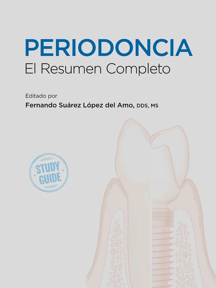 Periodoncia. El Resumen Completo