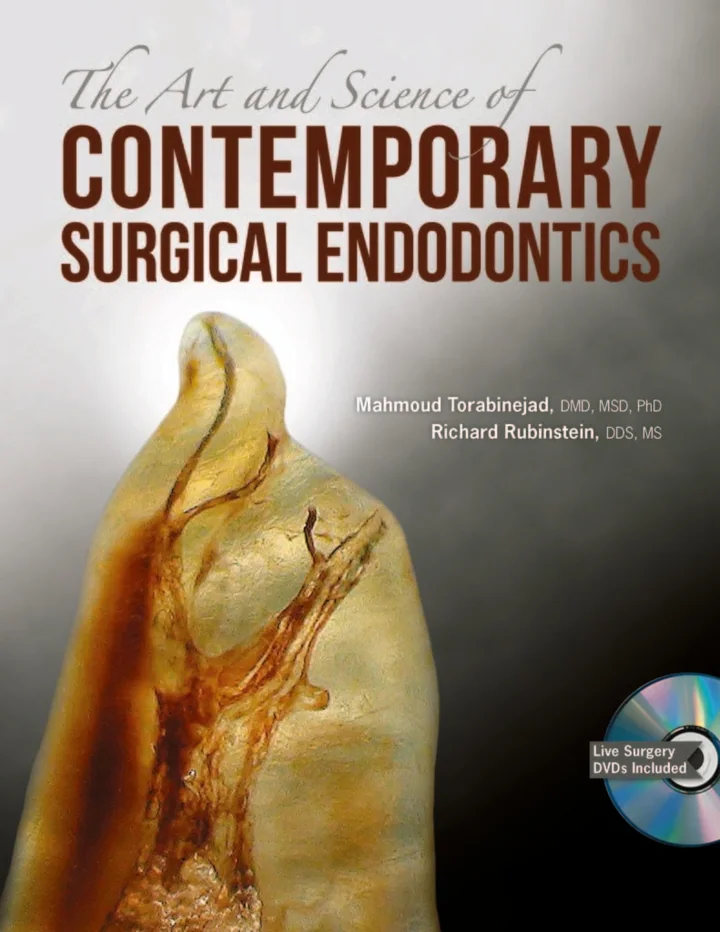 The Art and Science of Contemporary Surgical Endodontics