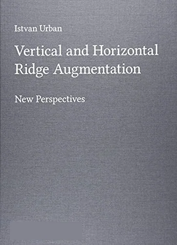 Vertical and Horizontal Ridge Augmentation. New Perspectives